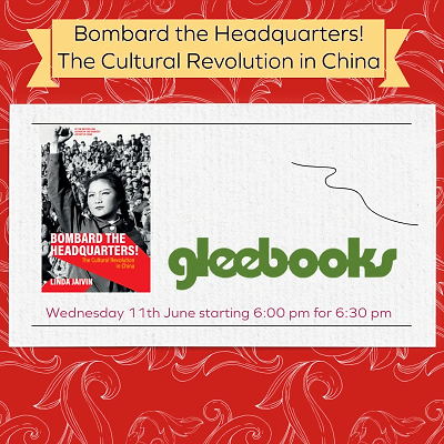 poster from Linda Jaivin - Bombard the Headquarters! event at Gleebooks