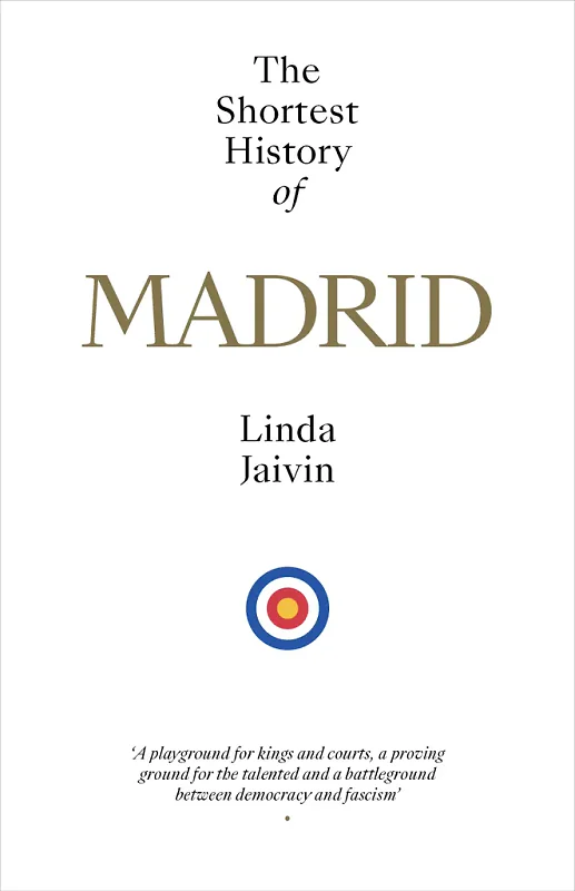 The Shortest History of Madrid - Australian cover